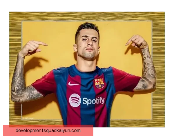 坎塞洛在巴萨租借生涯表现稳健，状态逐渐回暖受到关注